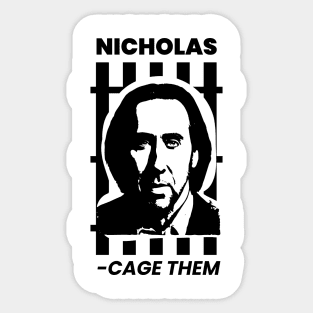 Nicholas - Cage Them Sticker